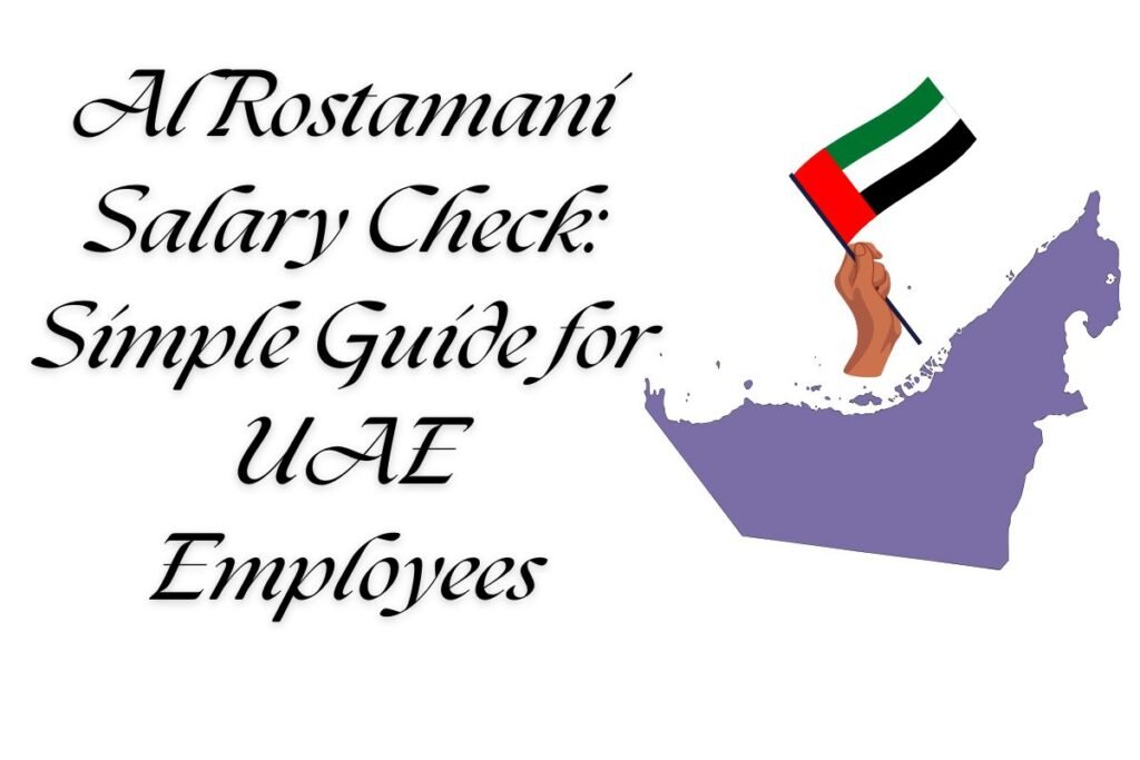 Al Rostamani Salary Check