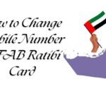 How to Change Mobile Number in FAB Ratibi Card