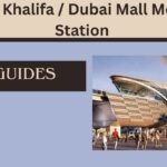 Burj Khalifa Dubai Mall Metro Station