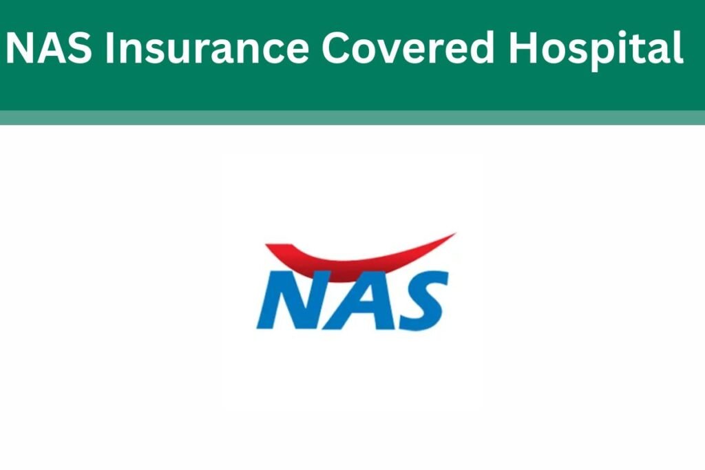 NAS Insurance Covered Hospital