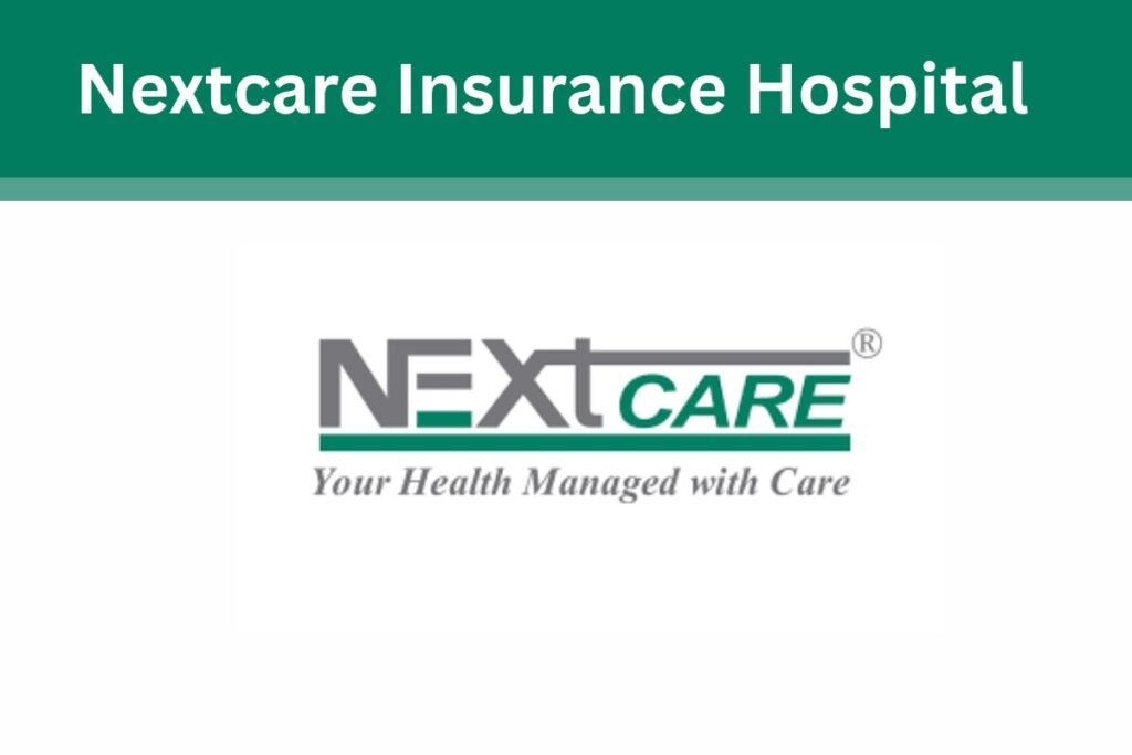 Nextcare Insurance Hospital