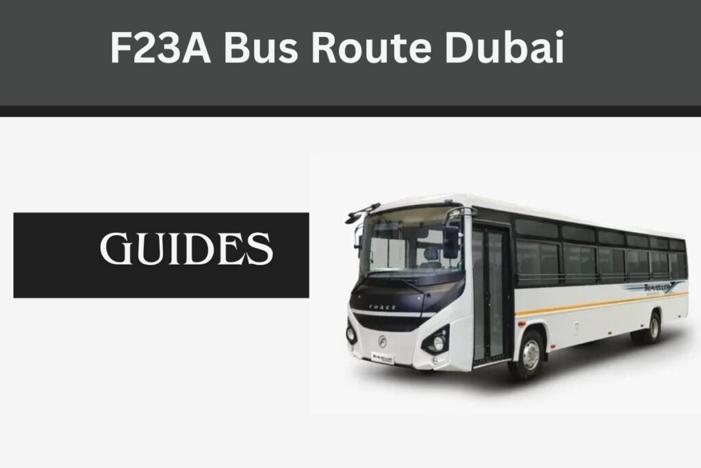 F23A Bus Route Dubai