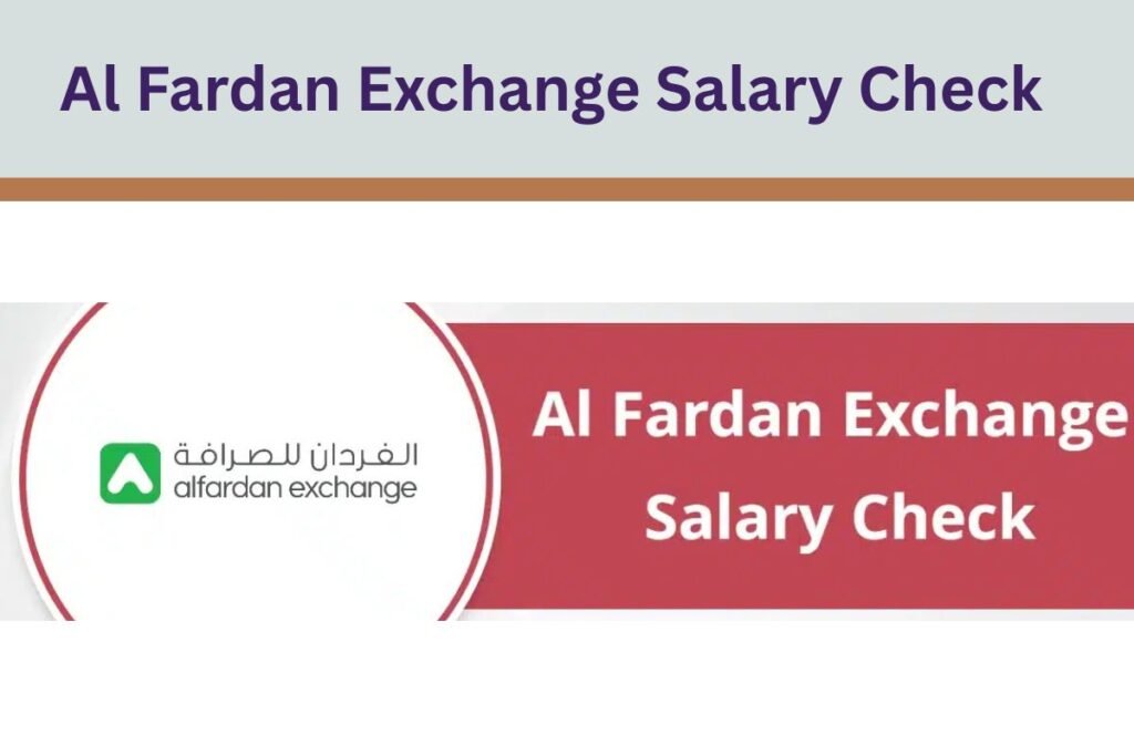 Al Fardan Exchange Salary Check (1)