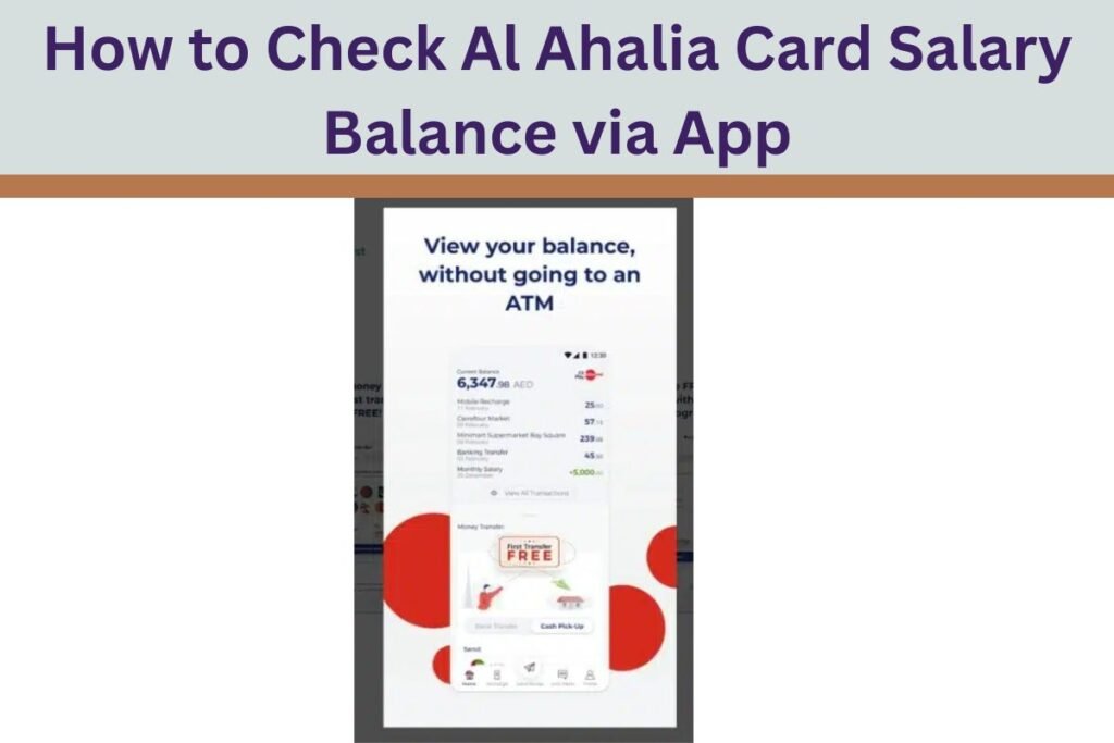 How to Check Al Ahalia Card Salary Balance via App